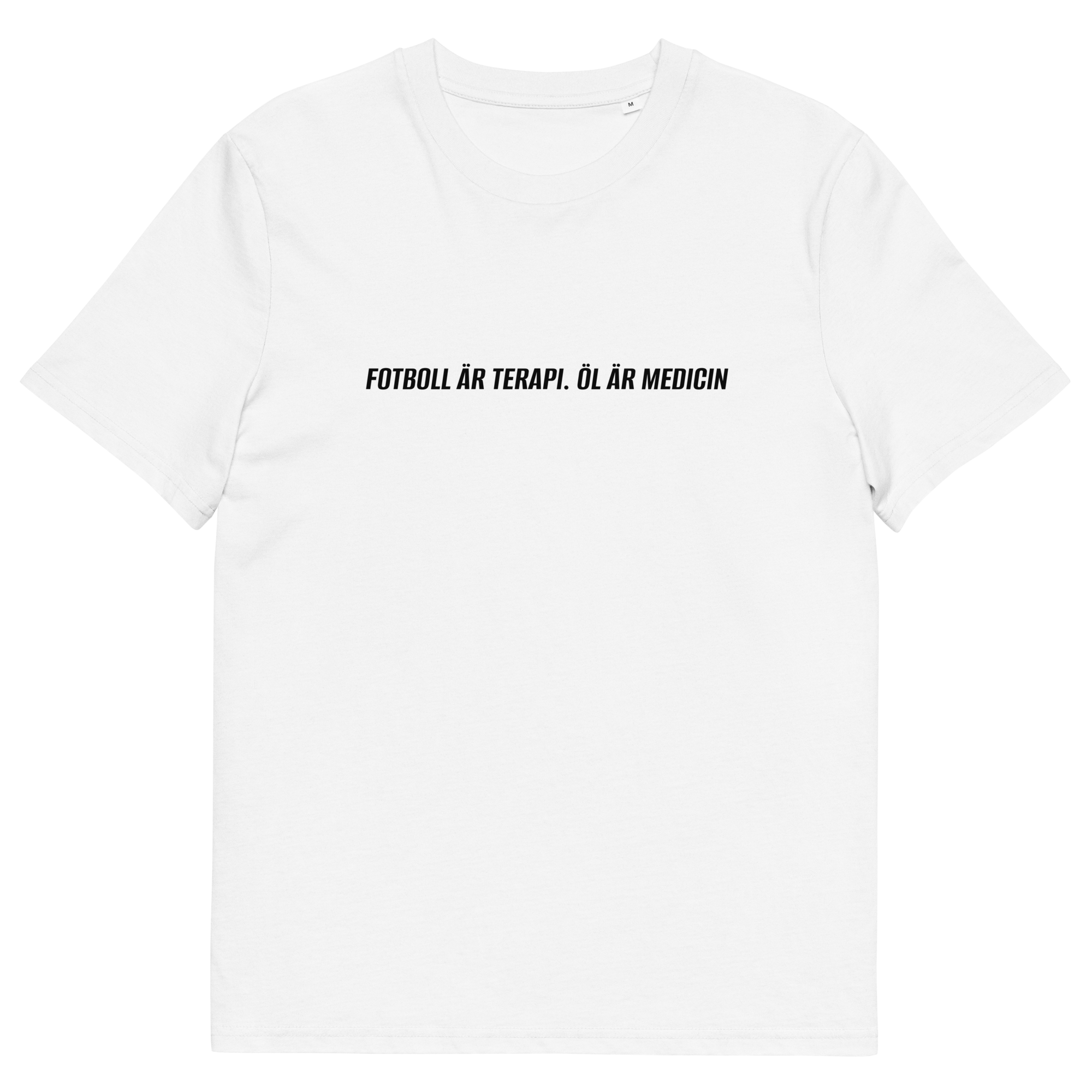FOTBOLL ÄR TERAPI. ÖL ÄR MEDICIN T-Shirt Vit