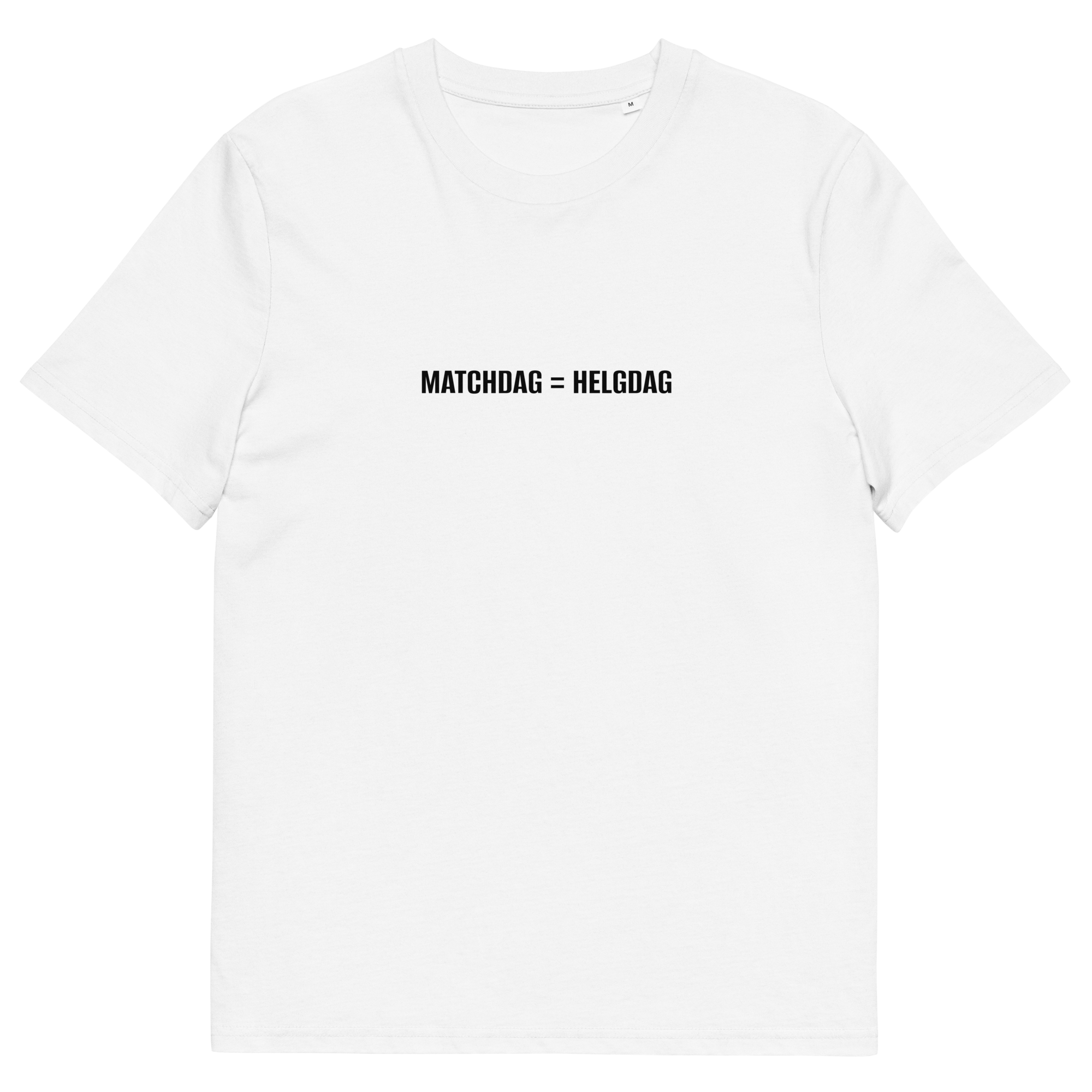 MATCHDAG = HELGDAG T-Shirt Vit