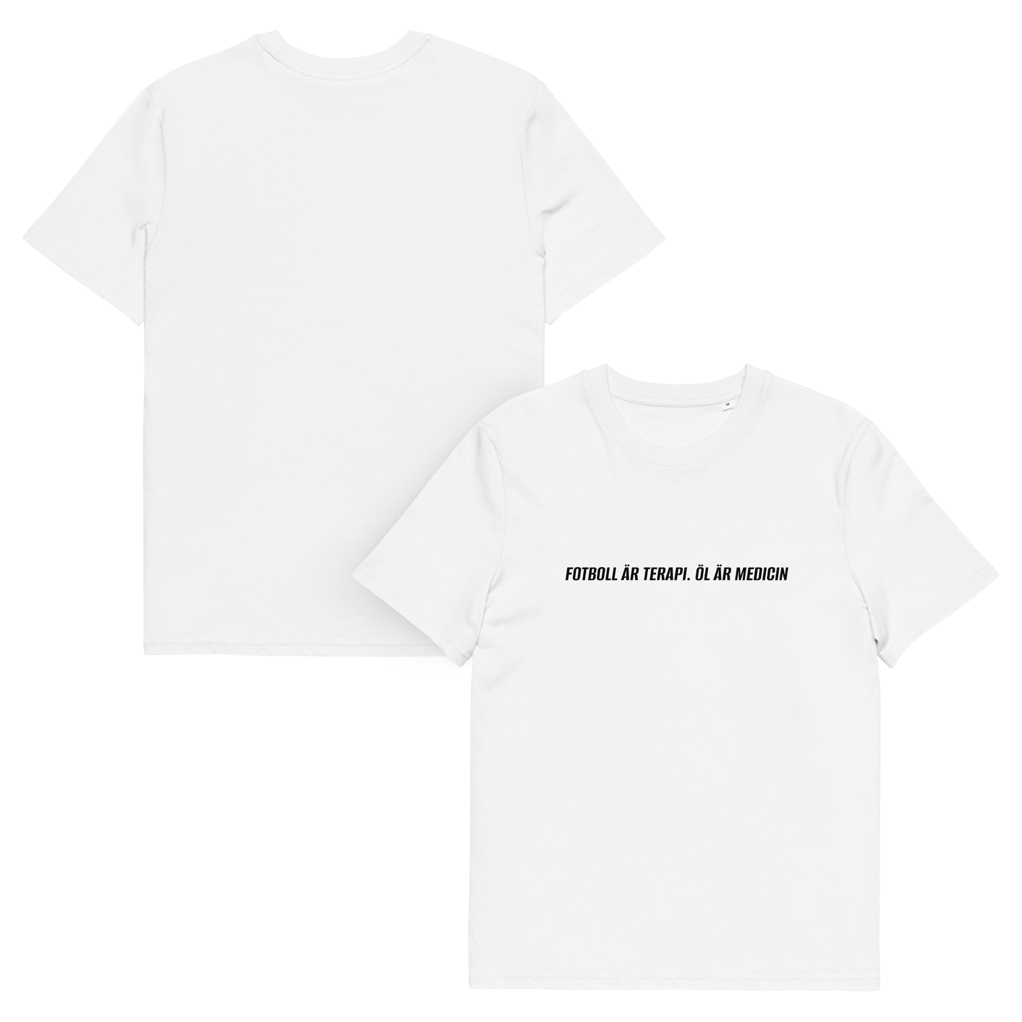 FOTBOLL ÄR TERAPI. ÖL ÄR MEDICIN T-Shirt Vit